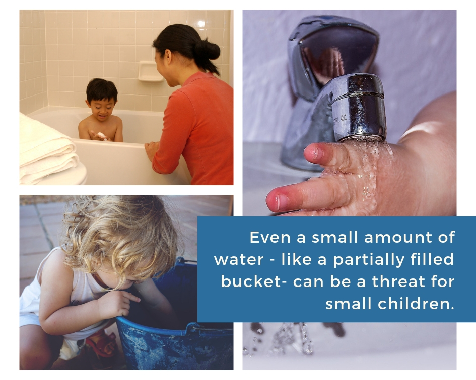 Home water safety- children can drown in a small amount of water