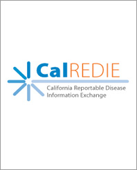 California Reportable Disease Information Exchange CalREDIE